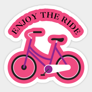 Enjoy The Ride Sticker